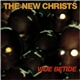 The New Christs - Woe Betide